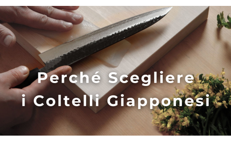 Perché Dovresti Scegliere i Coltelli Giapponesi