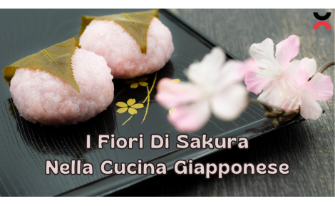 I Fiori Di Sakura Nella Cucina Giapponese