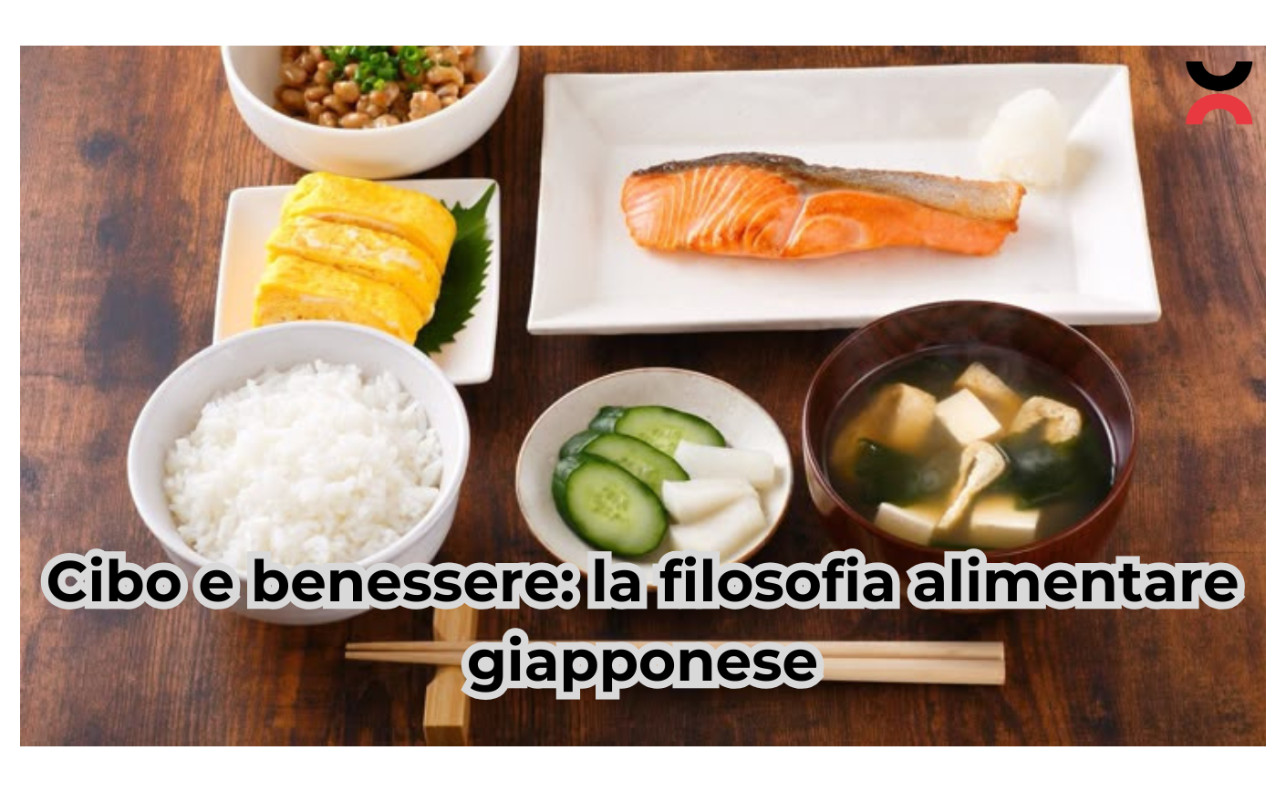 Cibo e benessere: la filosofia alimentare giapponese per una vita sana ed equilibrata