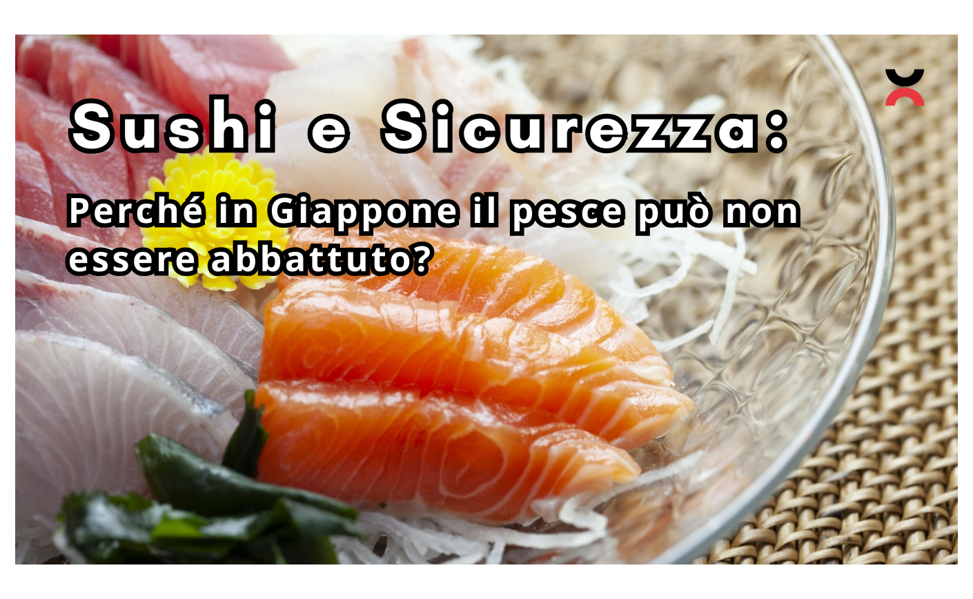 Sushi e Sicurezza: Perché in Giappone il pesce può non essere abbattuto?