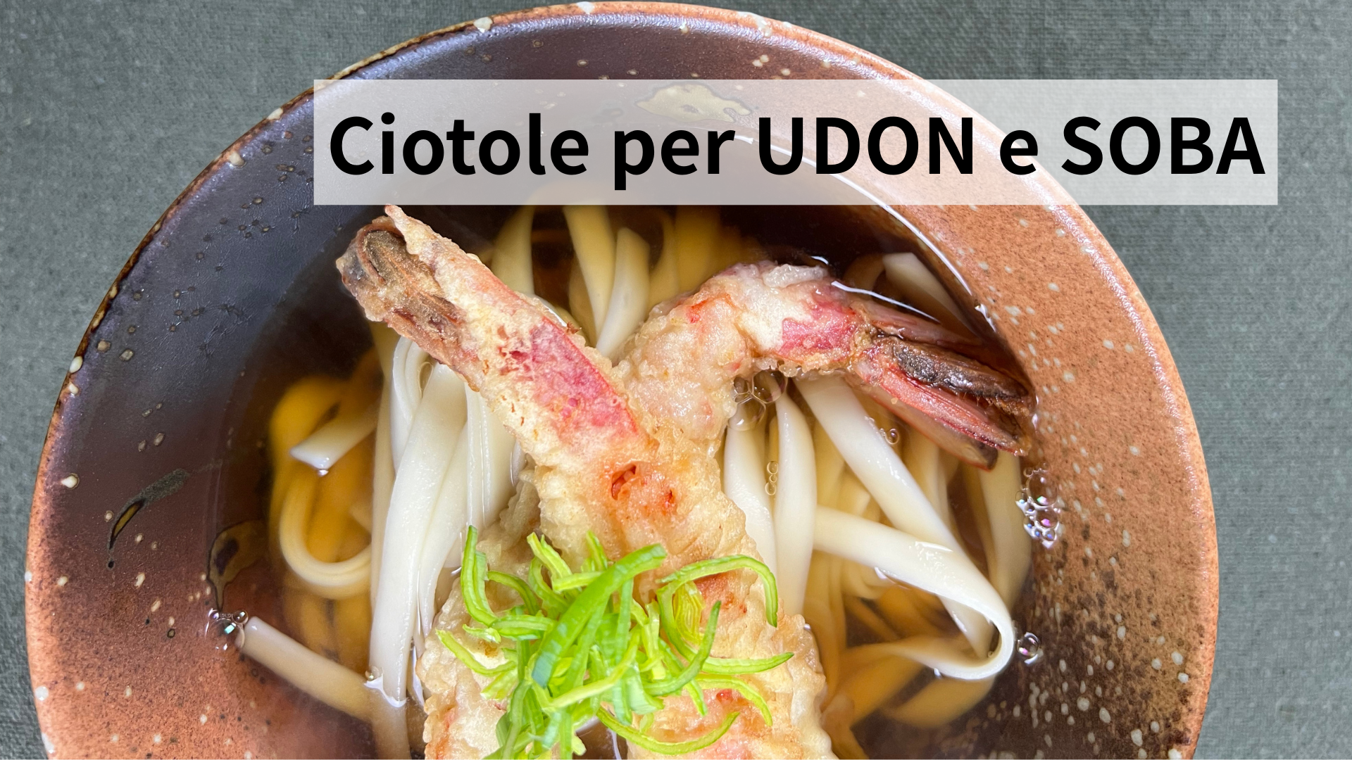 ciotele per udon soba